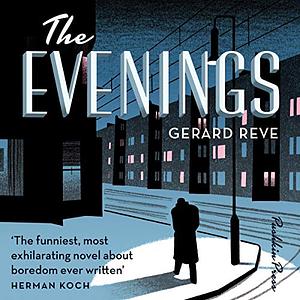 The Evenings by Gerard Reve