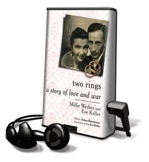 Two Rings by Eve Keller, Millie Werber