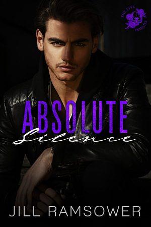 Absolute Silence by Jill Ramsower, Jill Ramsower