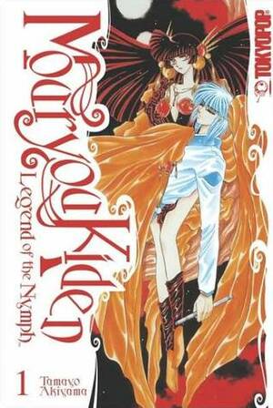 Mouryou Kiden: Legend of the Nymph, Vol. 01 by Tamayo Akiyama