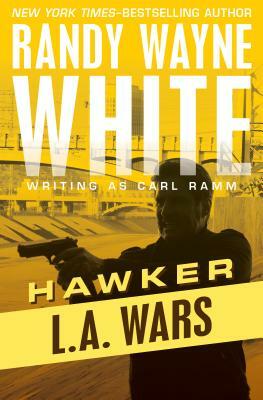 L.A. Wars by Randy Wayne White