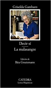 La malasangre by Griselda Gambaro