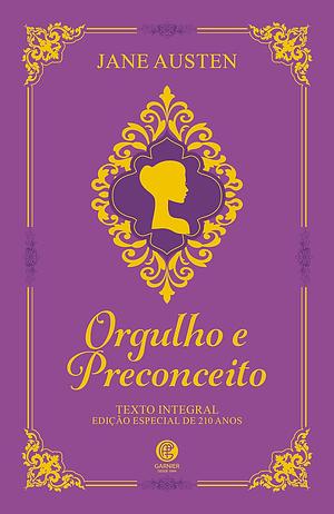 ORGULHO E PRECONCEITO by Jane Austen