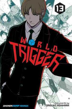 World Trigger, Vol. 13 by Daisuke Ashihara, Lillian Olsen, Mari Nishino