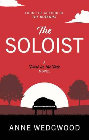 The Soloist by Anne Wedgwood