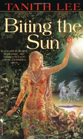 Biting the Sun by Tanith Lee
