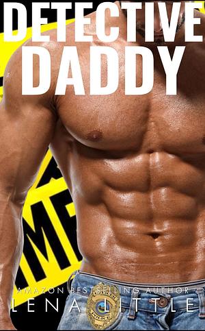 Detective Daddy by Lena Little