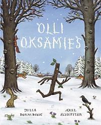 Olli Oksamies by Julia Donaldson, Tittamari Marttinen