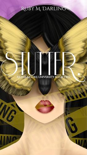 Stutter by Ruby M. Darling