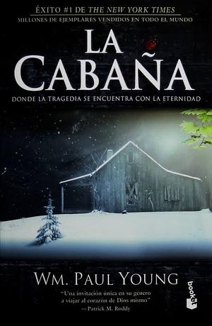 La Cabaña by Wm. Paul Young