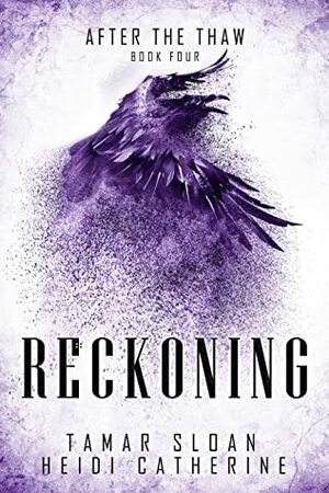 Reckoning by Heidi Catherine, Tamar Sloan