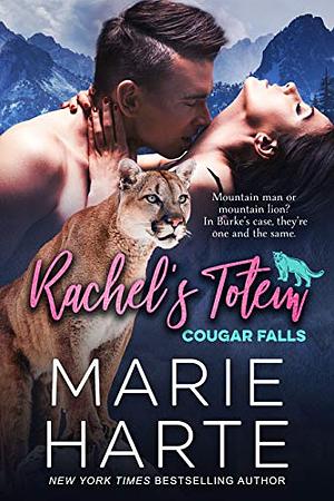 Rachel's Totem by Marie Harte