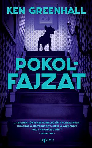 Pokolfajzat by Ken Greenhall