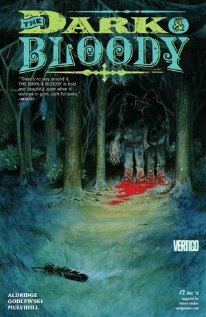 The Dark & Bloody #2 by Shawn Aldridge