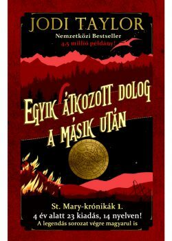 Egyik átkozott dolog a másik után by Jodi Taylor