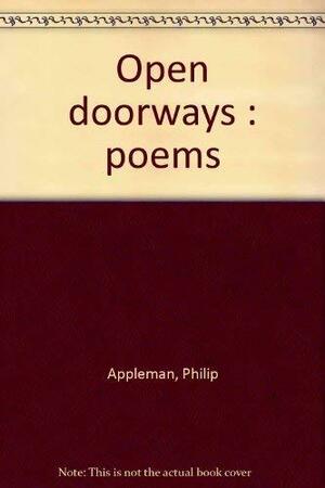 Open Doorways: Poems by Philip Appleman