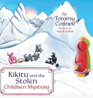 Kikitu and the Stolen Children Mystery by Tommy Conner