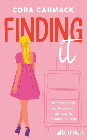 Finding it by Cora Carmack