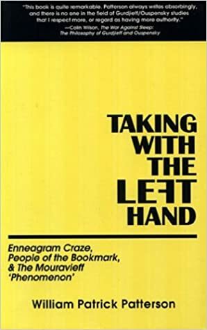 Taking with the Left Hand by William Patrick Patterson