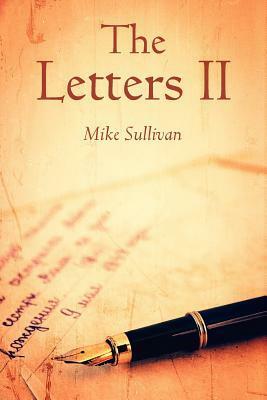The Letters II by Mike Sullivan