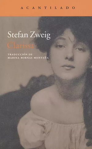 Clarissa by Stefan Zweig