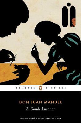 El Conde Lucanor by Don Juan Manuel