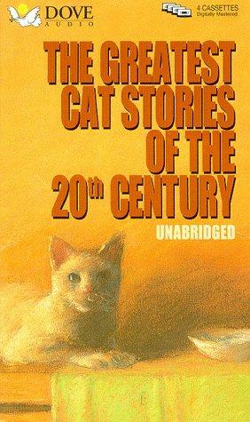 The Greatest Cat Stories of the 20th Century by Dover Publications Inc.