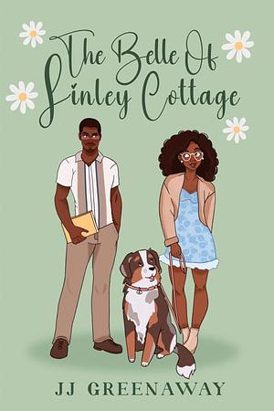 The Belle of Linley Cottage by J.J. Greenaway