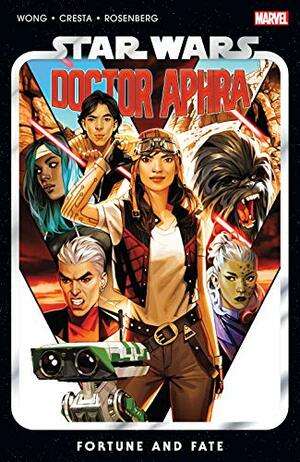 Star Wars: Doctor Aphra Vol. 1: Fortune and Fate by Alyssa Wong