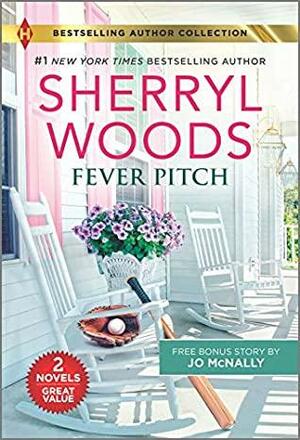Fever Pitch & Always the Best Man by Sherryl Woods, Michelle Major