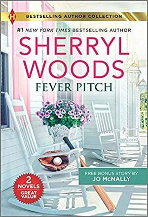 Fever Pitch & Always the Best Man by Michelle Major, Sherryl Woods