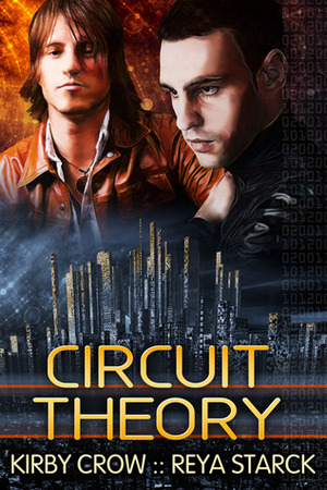 Circuit Theory by Reya Starck, Kirby Crow