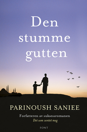 Den Stumme Gutten by Parinoush Saniee