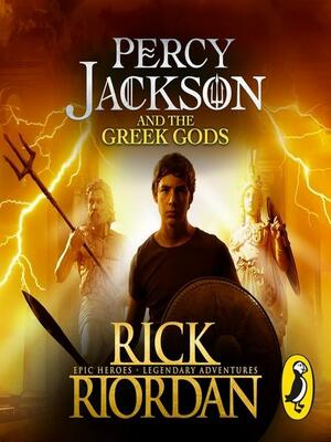 Percy Jackson and the Greek Gods by John Rocco, Rick Riordan
