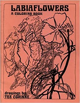 Labiaflowers: A Coloring Book by Tee A. Corinne