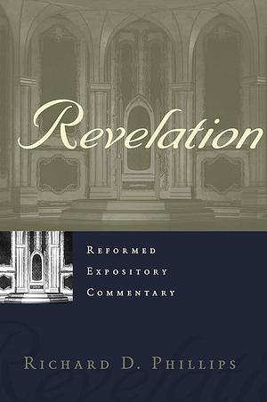 Revelation by Richard D. Phillips