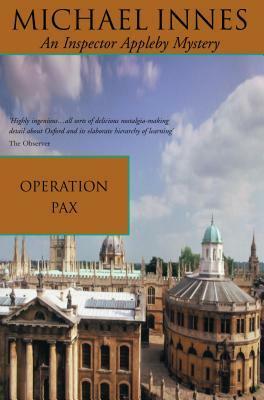 Operation Pax by Michael Innes