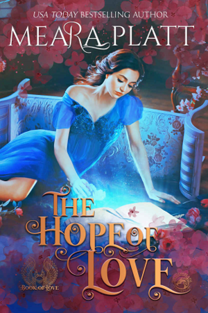 The Hope of Love by Meara Platt