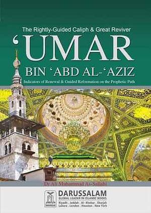 Umar Bin Abd Al-Aziz by Ali Muhammad As-Sallabi, Ali Muhammad As-Sallabi