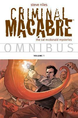 Criminal Macabre Omnibus Volume 1 by Steve Niles, Kelley Jones, Ben Templesmith