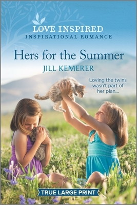 Hers for the Summer by Jill Kemerer