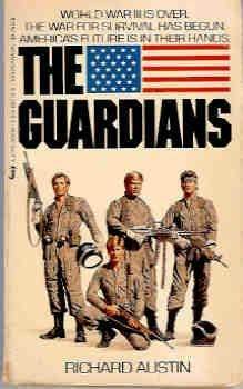 The Guardians by Richard Austin
