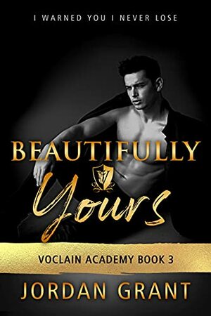 Beautifully Yours by Jordan Grant