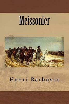 Meissonier by Henri Barbusse