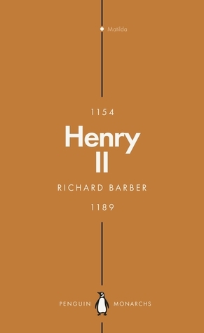 Henry II (Penguin Monarchs): A Prince Among Princes by Richard Barber