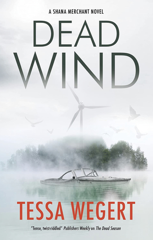 Dead Wind by Tessa Wegert