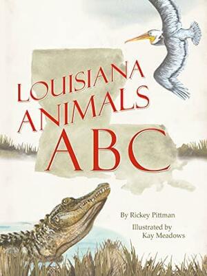 Louisiana Animals ABC by Rickey Pittman