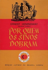 Por Quem os Sinos Dobram by Ernest Hemingway