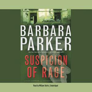 Suspicion of Rage by Barbara Parker
