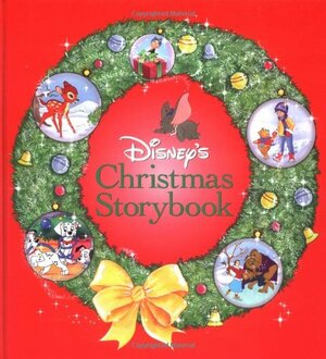 Disney's Christmas Storybook Collection by Elizabeth Spurr, The Walt Disney Company